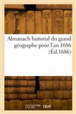 Almanach historial du grand géographe pour l'an 1686