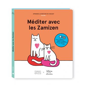 Méditer avec les Zamisen - Apprendre les émotions