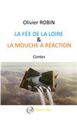 La Fée de la Loire et la Mouche à Réaction
