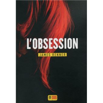 L'obsession - James Renner