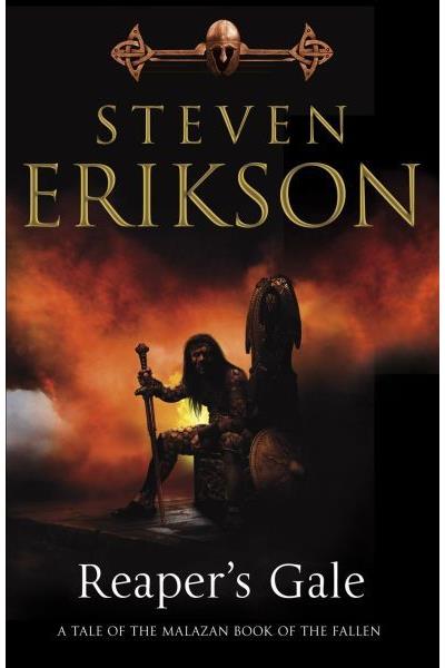 MALAZAN BOOK OF THE FALLEN,07:REAPER'S GALE