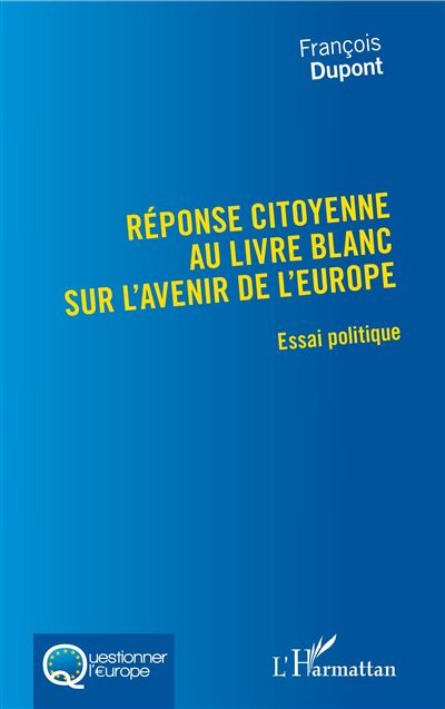 Reponse citoyenne au livre blanc sur l'avenir de l'europe es