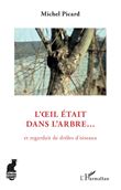 L'oeil était dans l'arbre