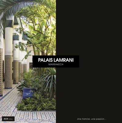 Palais Lamrani, Marrakech
