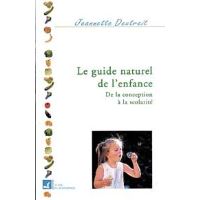 Guide naturel de l'enfance T. 1