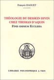 Théologie du dessein divin chez Thomas d'Aquin
