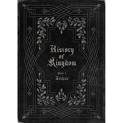 History Of Kingdom : Part 1 - Arthur