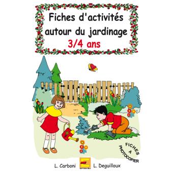 Fiches d 'activités autour du jardinage, 3-4 ans