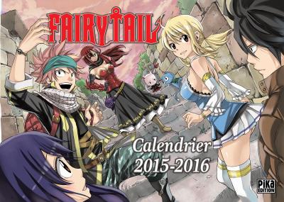 Calendrier Fairy Tail 2015-2016 - broché - Hiro Mashima, Mashima