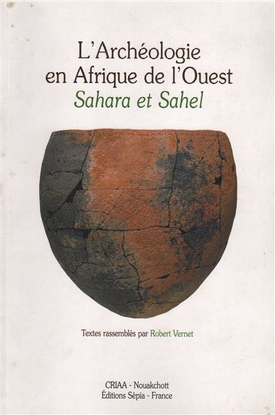 L'archéologie d'Afrique de l'Ouest