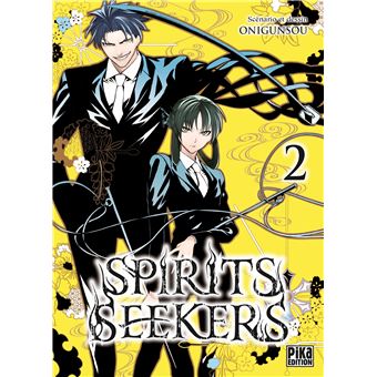 Spirits Seekers T02
