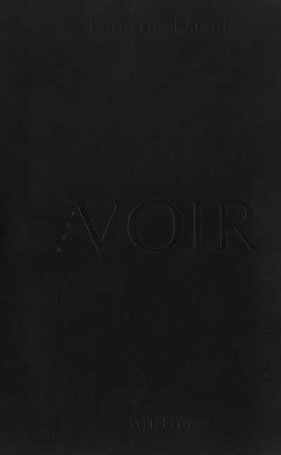 Noir / voir