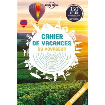 Cahier de vacances du voyageur 2021