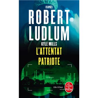 L'Attentat patriote