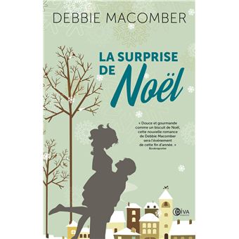 La surprise de Noël - broché - Debbie Macomber - Achat Livre | fnac