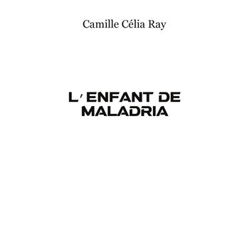 L'Enfant De Maladria