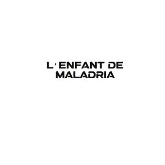 L'Enfant De Maladria