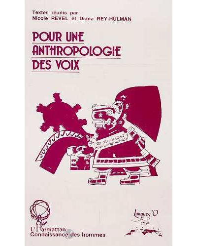 Pour une anthropologie des voix