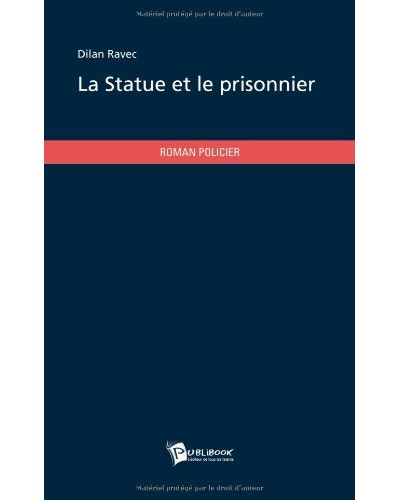 La statue et le prisonnier