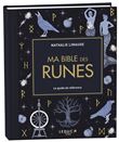 Ma bible des Runes - édition de luxe