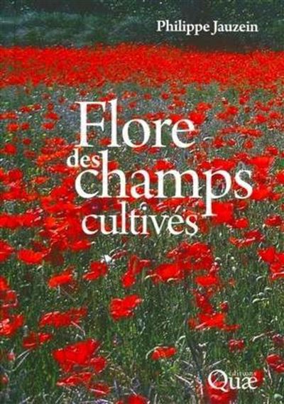 Flore des champs cultivés - Philippe Jauzein - broché