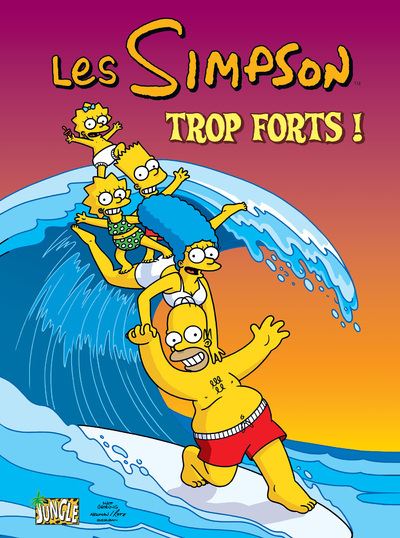 Les Simpson - tome 6 Trop forts !