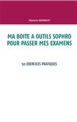 Ma boite à outils sophro pour passer mes examens