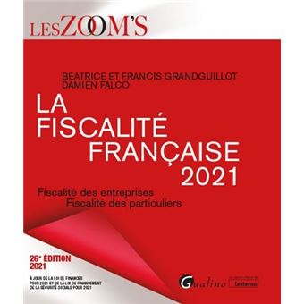 La Fiscalite Française - 24eme Edition. 2019 Fiscalite Des Entreprises ...