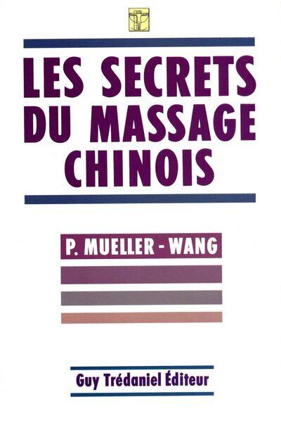 Secrets du massage chinois