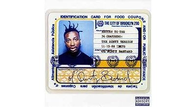 Return to the 36 chambers the dirty version - Ol' Dirty Bastard