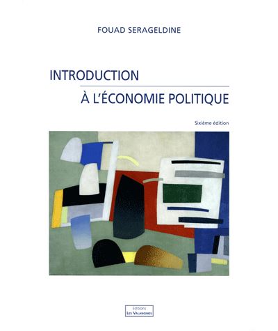 Introduction à l'économie politique - broché - Fouad Serageldine