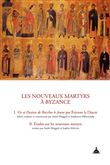 Les nouveaux martyrs à Byzance