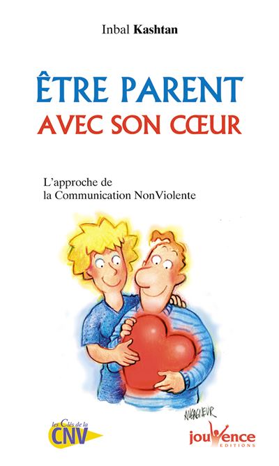 Etre parent avec son coeur