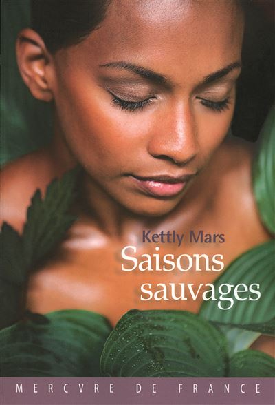 Saisons sauvages - Kettly Mars - broché