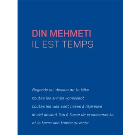 Il est temps - Din Mehmeti - Poche
