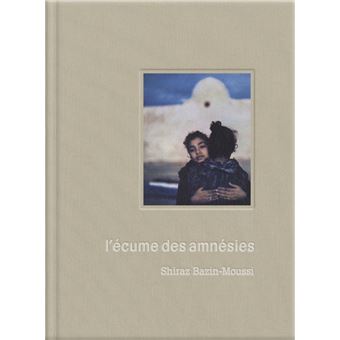 L'Écume des amnésies