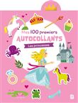 Mes 100 premiers autocollants Les princesses