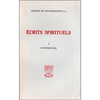 Ecrits spirituels - collection complète