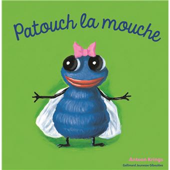 Couverture : Patouch la mouche