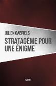 Stratagème pour une énigme