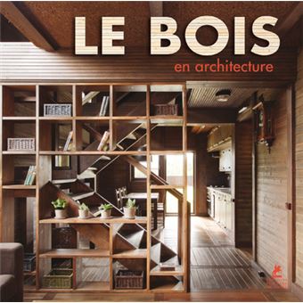 Le bois en architecture