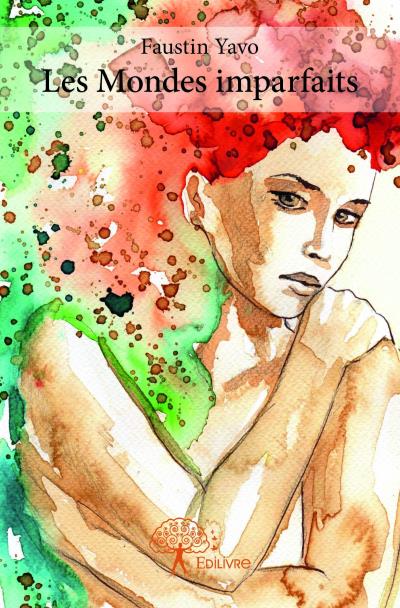 Les mondes imparfaits