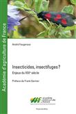 Insecticides, insectifuges ?