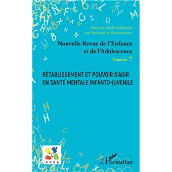 Rétablissement et pouvoir d'agir en santé mentale infanto-juvénile