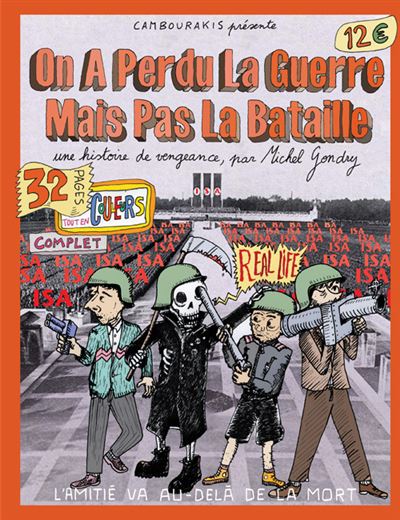 On a perdu la guerre mais pas la bataille