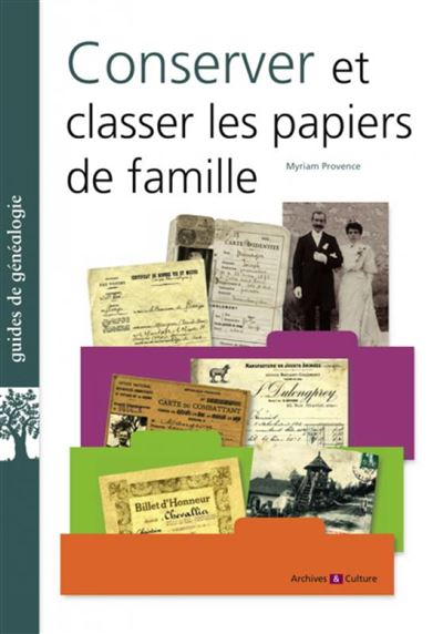 Conserver et classer les papiers de famille