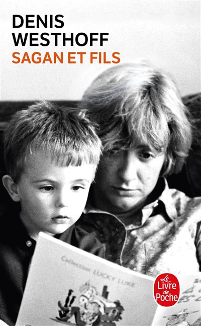 Sagan et fils - Denis Westhoff - Poche