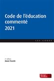 Code de l'éducation commenté 2021 (6éd)