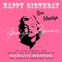 Happy Birthday-Love, Marilyn