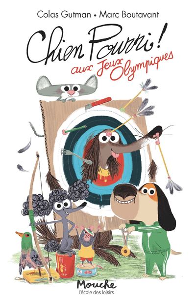 Chien Pourri - Chien Pourri Aux Jeux Olympiques - Colas Gutman, Marc ...